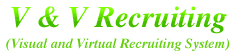 Visual and Virtual Recruiting System